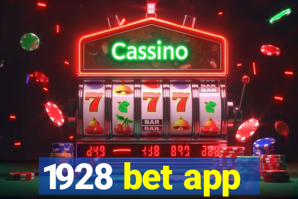 1928 bet app